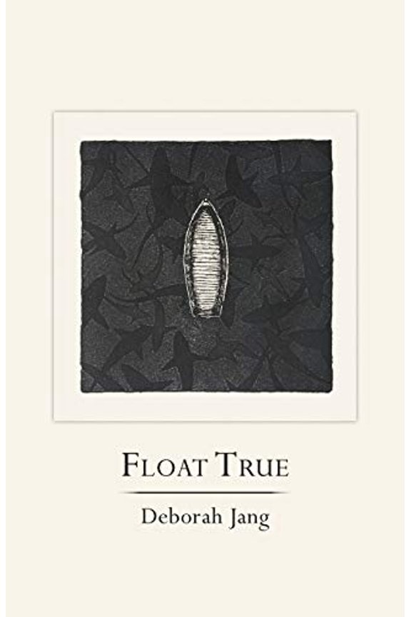 Pre-Owned Float True, 9781951651169, 1951651162, Paperback,