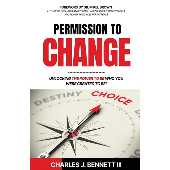 Permission To Change, (Paperback)