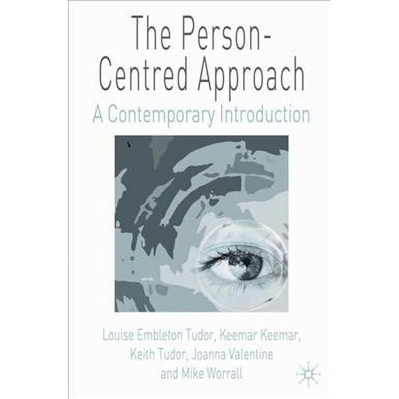 The Person-Centred Approach (Paperback)