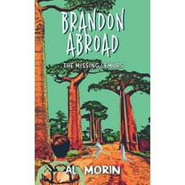 Brandon Abroad: The Missing Lemurs, (Paperback)