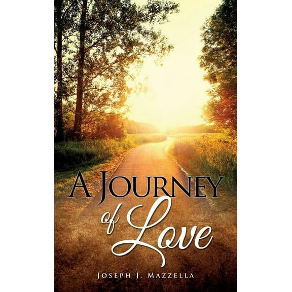 A Journey of Love, (Hardcover)