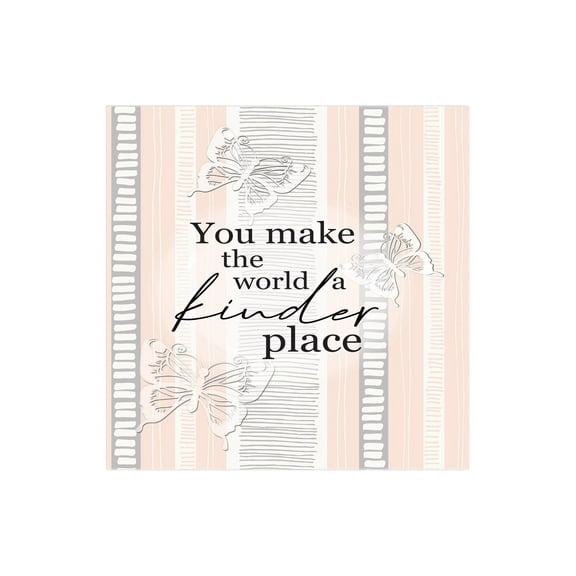You Make World Kinder Pink Stripe 12 x 12 Wood Wall Sign Plaque