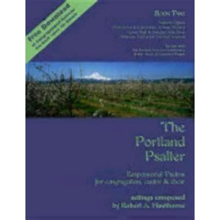 The Portland Psalter Book Two : Responsorial Psalms for Congregation, Cantor & (Best Responsorial Psalm Wedding)