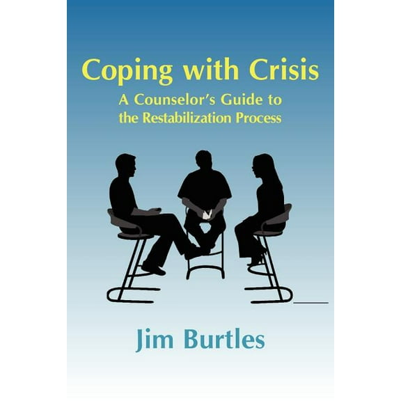 Explorations in Metapsychology Coping with Crisis: A Counselor's Guide to the Restabilization Process: Helping People Overcome the Traumatic Effects of, (Paperback)