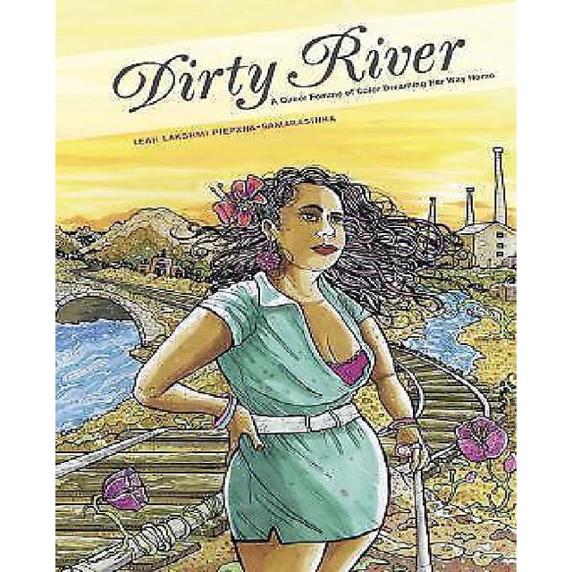 Dirty River : une Femme Queer de Couleur Rêveuse Son Chemin Maison