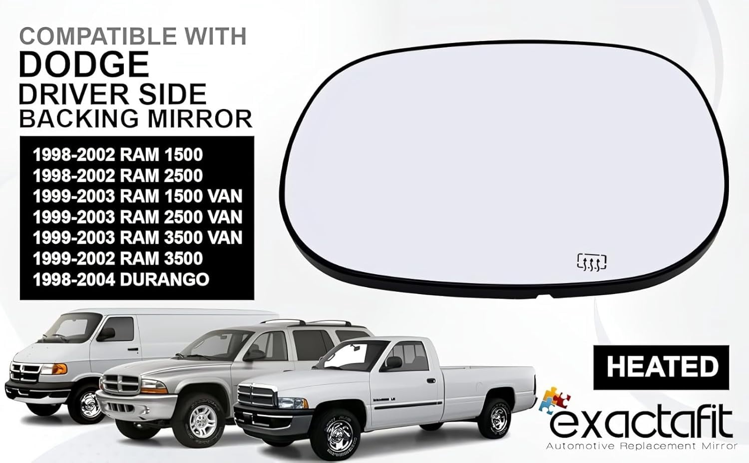 Rugged TUFF Driver Side Mirror Glass Replacement for 97-04 Dakota, Durango, RAM 1500, 2500, 3500 (Heat Defrost)