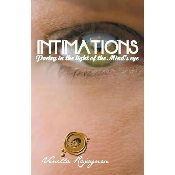 Intimations : Poetry in the Light of the Mind's Eye (Paperback)