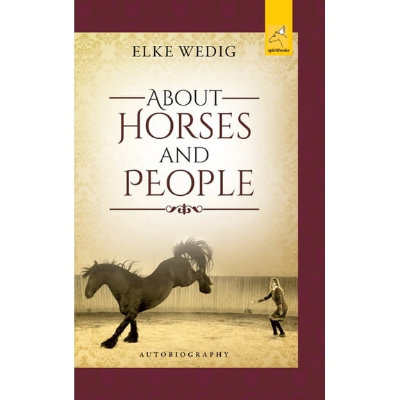 About Horses and People, (Hardcover)