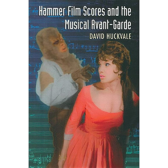 Hammer Film Scores and the Musical Avant-Garde, (Paperback)