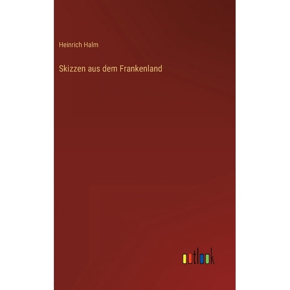 Skizzen aus dem Frankenland (Hardcover)