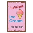 thumbnail image 1 of Tin Metal Sign Delicious Ice Cream Sold Here Novelty Funny Sign 8x12 Inches, 1 of 4