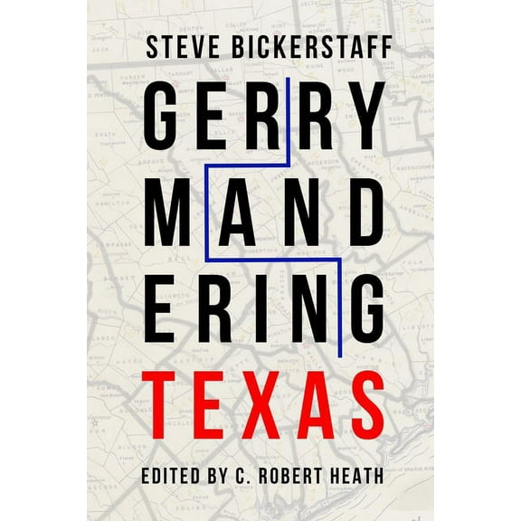 Gerrymandering Texas, (Paperback)
