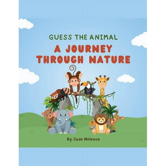 Journey Through Nature Guess the Animal, Book 1, (Paperback)