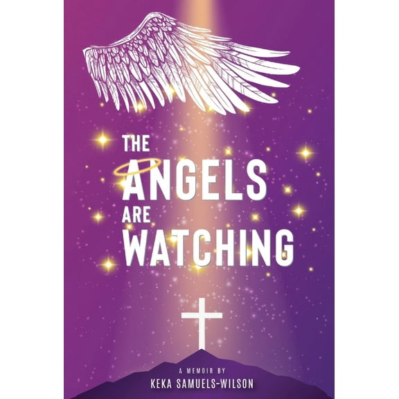 The Angels Are Watching, (Hardcover)