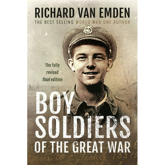 Boy Soldiers of the Great War (Hardcover)