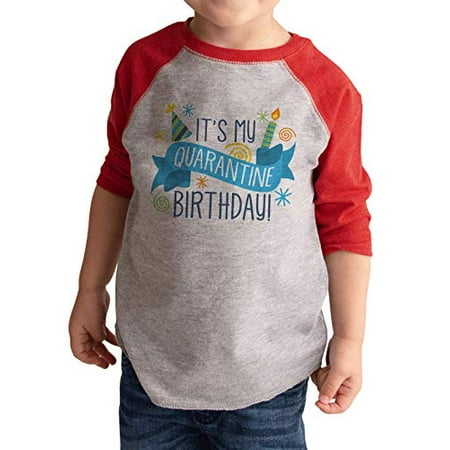 

7 ate 9 Apparel It s My Quarantine Birthday Red Raglan