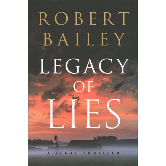 Bocephus Haynes: Legacy of Lies: A Legal Thriller (Paperback)