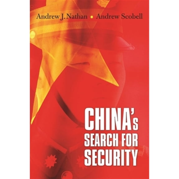 Pre-Owned China's Search for Security (Hardcover) 0231140509 9780231140508