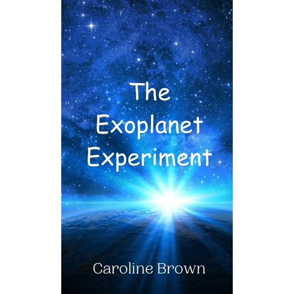 The Exoplanet Experiment, (Hardcover)