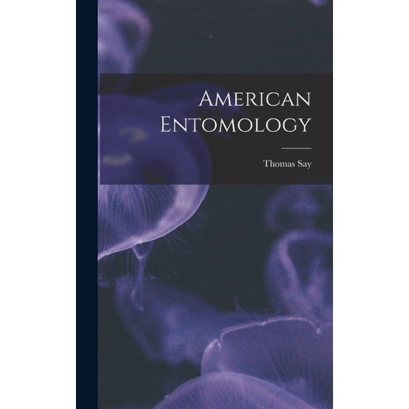 American Entomology, (Hardcover)