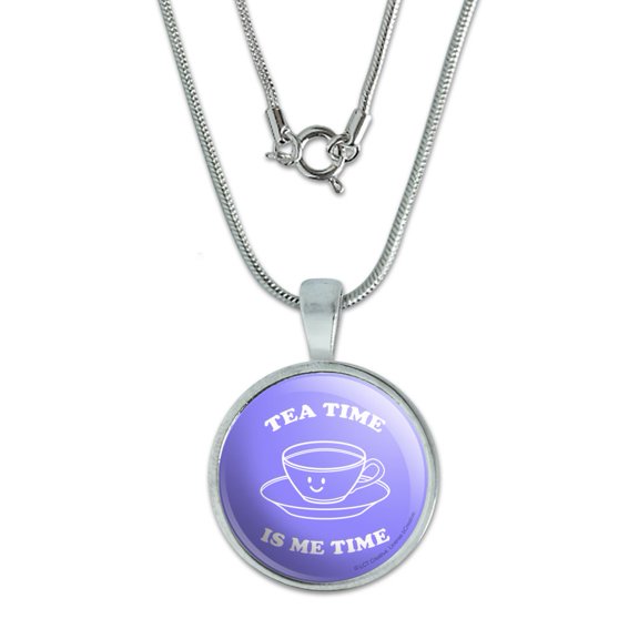 Tea Time is Me Time Funny Humor 0.75" Pendant with Sterling Silver Plated Chain