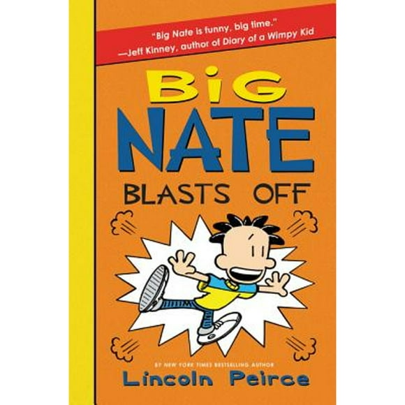 Pre-Owned Big Nate Blasts Off (Hardcover 9780062111111) by Lincoln Peirce