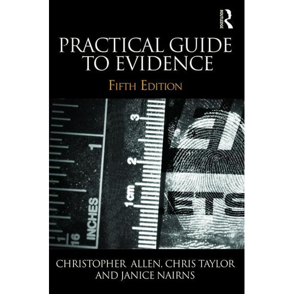 Practical Guide to Evidence, (Paperback)