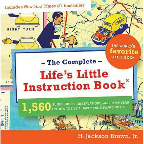 Pre-Owned The Complete Life's Little Instruction Book (Paperback) 1401603327 9781401603328