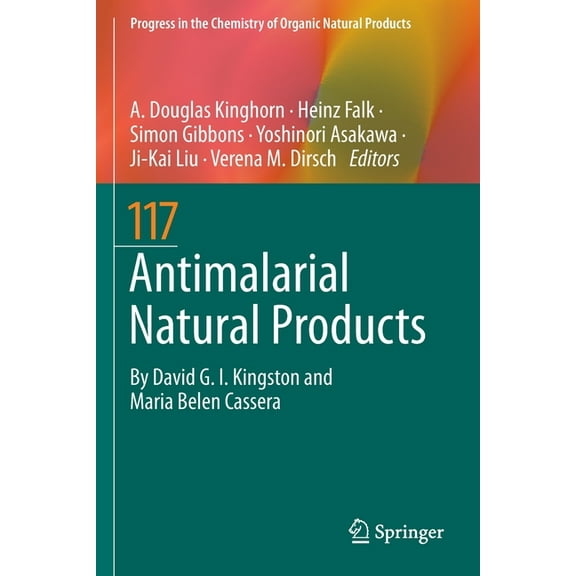 Progress in the Chemistry of Organic Nat Antimalarial Natural Products, Book 117, (Paperback)