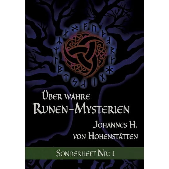 Über wahre Runen-Mysterien: Sonderheft Nr: I (Paperback)