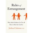 thumbnail image 1 of Règles d'Étranger : Pourquoi les Adultes et les Enfants Coupent les Cravates et Comment Guérir le Conflit, 1 of 1