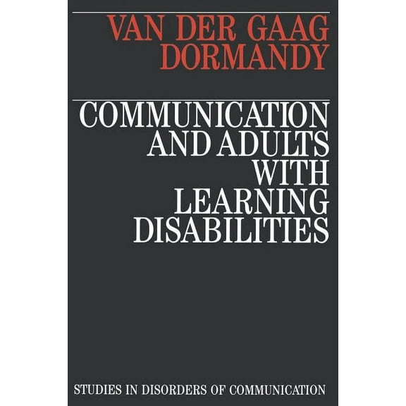 Exc Business and Economy (Whurr) Communication and Adults with Learning Disabilities, (Paperback)