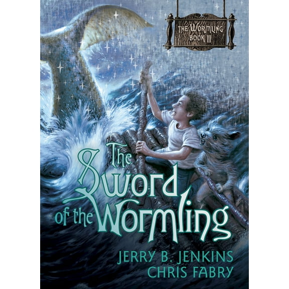 The Wormling: The Sword of the Wormling (Series #2) (Paperback)