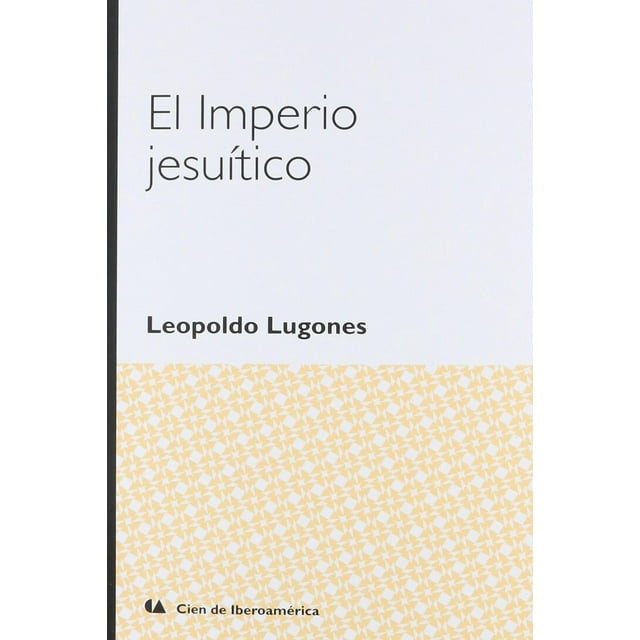El Imperio Jesuítico Blanco
