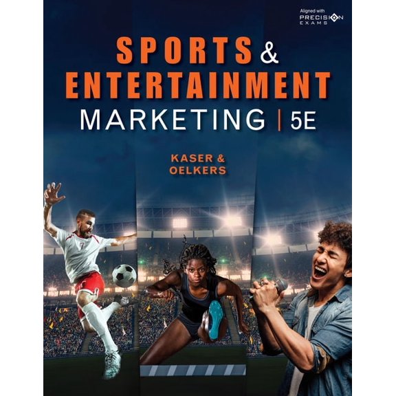 Sports and Entertainment Marketing, Student Edition, (Hardcover)