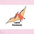 thumbnail image 2 of CafePress - I Speak Pterodactyl Infant Bodysuit - Baby Light Bodysuit, Size Newborn - 24 Months, 2 of 4