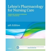 Lehne's Pharmacology for Nursing Care [Paperback - Used]