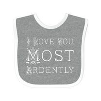Inktastic I Love You Most Ardently Austen Girls Baby Bib