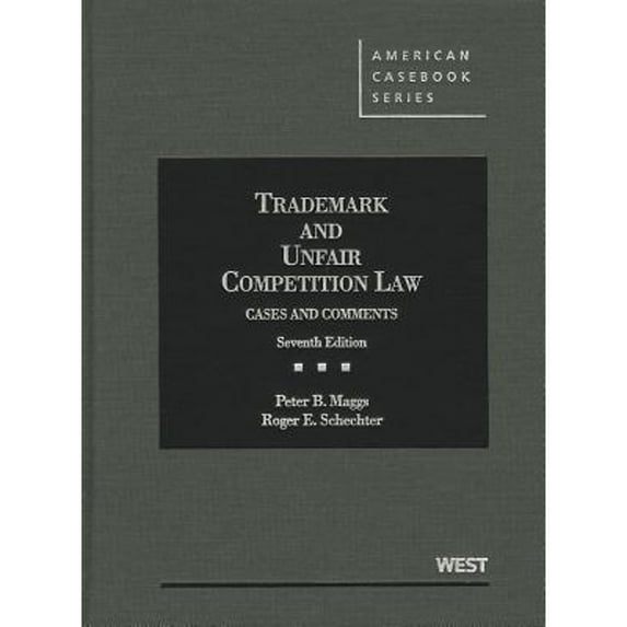 Pre-Owned Trademark and Unfair Competition Law: Cases and Comments (American Casebook Series) (Hardcover) 0314906509 9780314906502