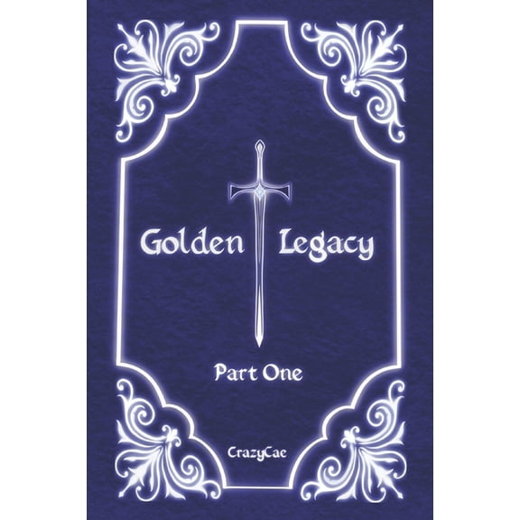 Golden Legacy: Part One, (Paperback)