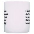 thumbnail image 3 of ThisWear I Love How We Don't Even Need to Say Out Loud that I'm the Favorite Child Funny Dad Mugs Fathers Day Gifts for Dad 11 ounce Coffee Mug, 3 of 4