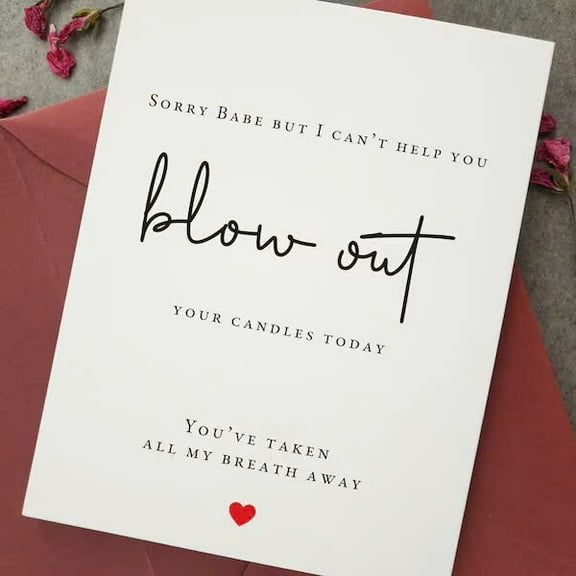 Funny Birthday Card for Her – "Blow Out Your Candles" – Romantic Design with Heart – Blank Inside, Envelope Included – Perfect for Girlfriend, Wife, Partner Birthday Gift