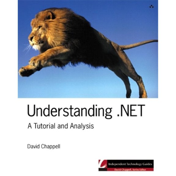 Pre-Owned Understanding .Net: A Tutorial and Analysis (Paperback) by David Chappell