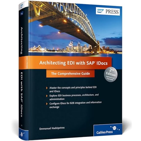 Pre-Owned Architecting EDI with SAP IDocs: The Comprehensive Guide (Hardcover) by Emmanuel Hadzipetros