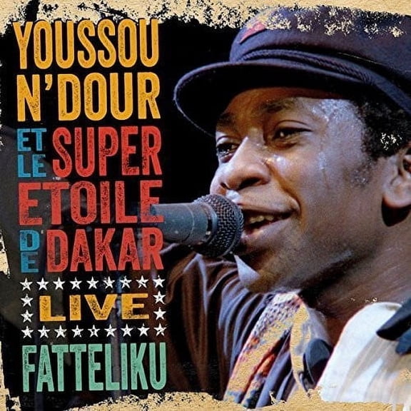 Youssou N'dour - Fatteliku: Live from Athens - Music & Performance - CD