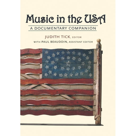 Music in the USA: A Documentary Companion, (Paperback)