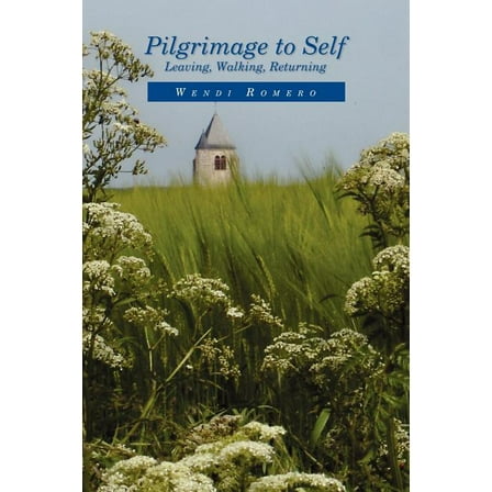 Pilgrimage to Self, (Paperback)