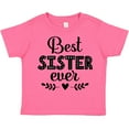 thumbnail image 3 of Inktastic Best Sister Ever Girls Toddler T-Shirt, 3 of 5