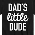 thumbnail image 3 of Instant Message - Dad Set Little Dude - Toddler & Youth Short Sleeve Graphic T-Shirt, 3 of 6