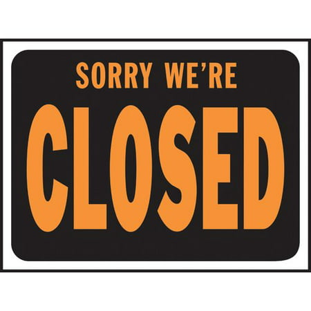 UPC 029069106256 product image for Hy-Ko Sorry We're Closed Sign (Set of 10) | upcitemdb.com